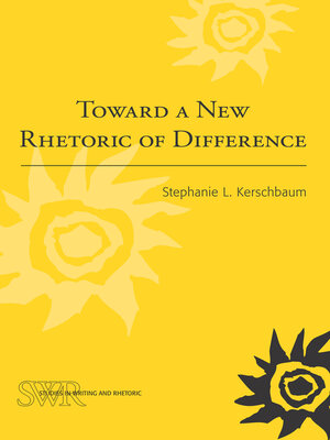 cover image of Toward a New Rhetoric of Difference